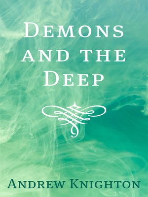 cover image of Demons and the Deep